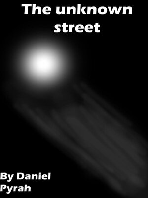 cover image of The Unknown Street